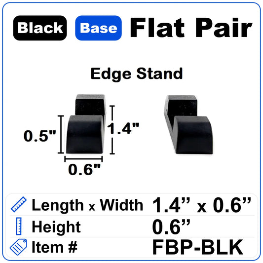 Flat Base Pair - Edge Stand - Black