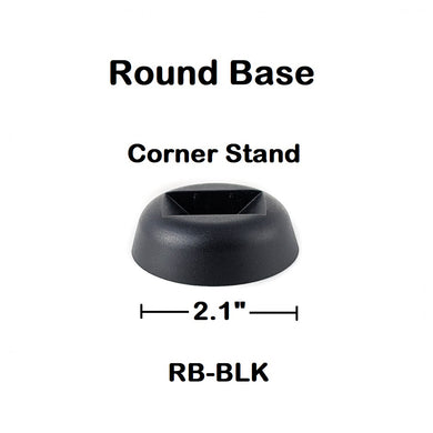 Round Base - Corner Stand - Black